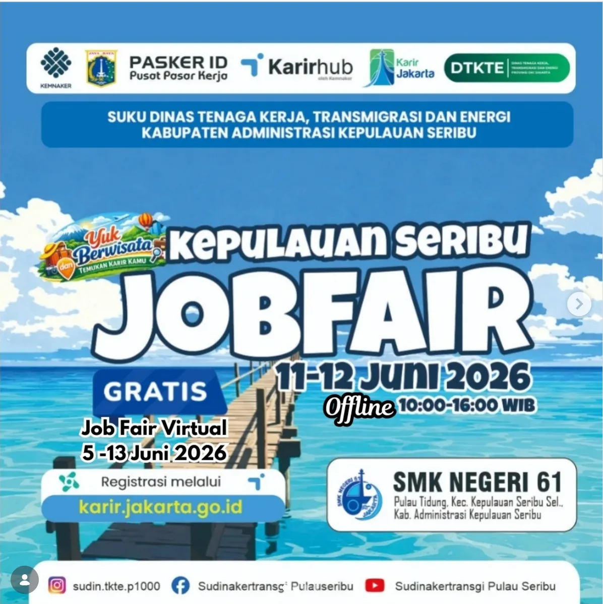 Job Fair Kabupaten Pandeglang 2026 (Suku Dinas TKTE Wilayah Kepulauan Seribu) : 10-11 Juni 2026